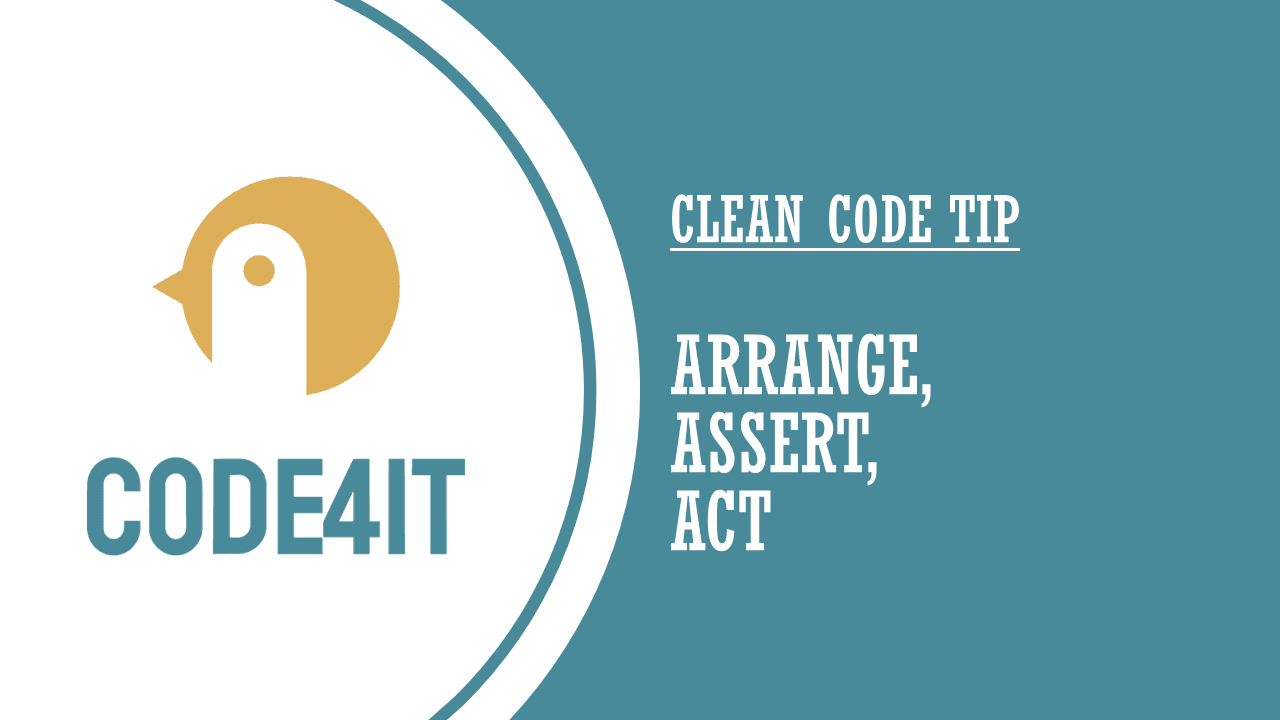 Clean Code Tip: AAA pattern for tests: why is it important?